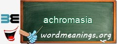 WordMeaning blackboard for achromasia